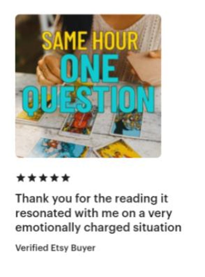 May include: A set of tarot cards laid out on a table with the text SAME HOUR ONE QUESTION overlaid in yellow and cyan. The cards feature colorful illustrations and intricate designs. Below the image, a five-star review reads: Thank you for the reading it resonated with me on a very emotionally charged situation. Verified Etsy Buyer.