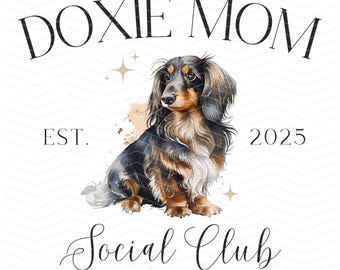 Doxie Mom PNG: Watercolor Dachshund Shirt Design (Digital Download)