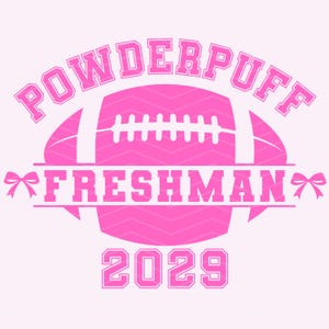 Powderpuff Football PNG SVG: Freshman 2029 Freshman 2025 Cheerleader Design Digital Download