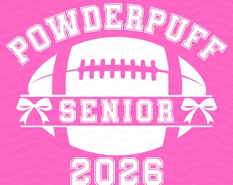 Powderpuff Football PNG SVG: Senior 2026 Cheerleader Design Digital Download