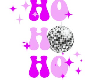 HO HO HO Disco Ball png sublimation file, Cute Christmas png, Retro Christmas Design, Pink Christmas png