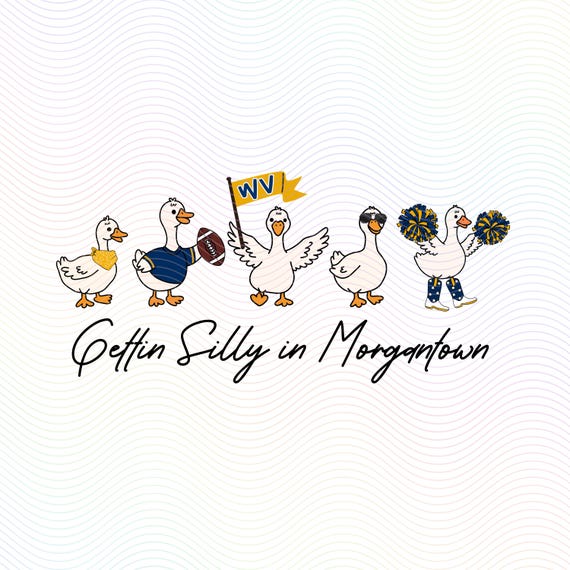 WV Silly Goose PNG: West Virginia Game Day Digital Download, West Virginia Football, West Virginia png, Sorority Merch,  Morgantown, WV png