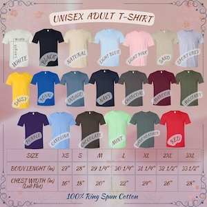 May include: Unisex adult t-shirt size chart with 20 different color options. The chart shows the size, body length in inches, and chest width in inches. The t-shirts are made of 100% ring spun cotton.