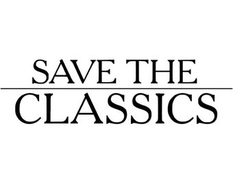 Save the Classics Oldtimer Tuning Auto Car Sticker Scheiben Aufkleber