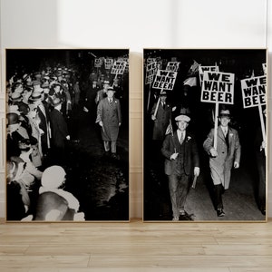 Prohibition We Want Beer Set of 2 Print, Beer Poster, Vintage Photo Prohibition, Black and White Art, Vintage Wall Art, Beer Protest Photo