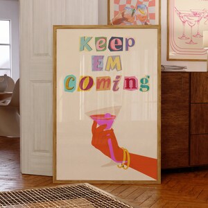 Keep Em Coming Print, Bar Cart Print, Y2K Aesthetic Print, Magazine Print, Bar Cart Cocktail Print, Bar Cart Poster, Retro Cocktail Print