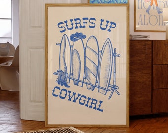 Coastal Cowgirl Printable, Blue Surfboard Print, Surfs Up Coast Cowgirl Print, Vintage Surfing Cowgirl Surfer Girl Blue Poster, Western Art