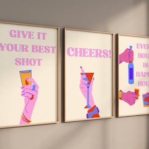 Set van 3 Cocktail Print, Cheers Print, Geef het je beste shot Print, Happy Hour, Retro Alcohol Print, Bar Cart Wall Art, Funky Alcohol Print