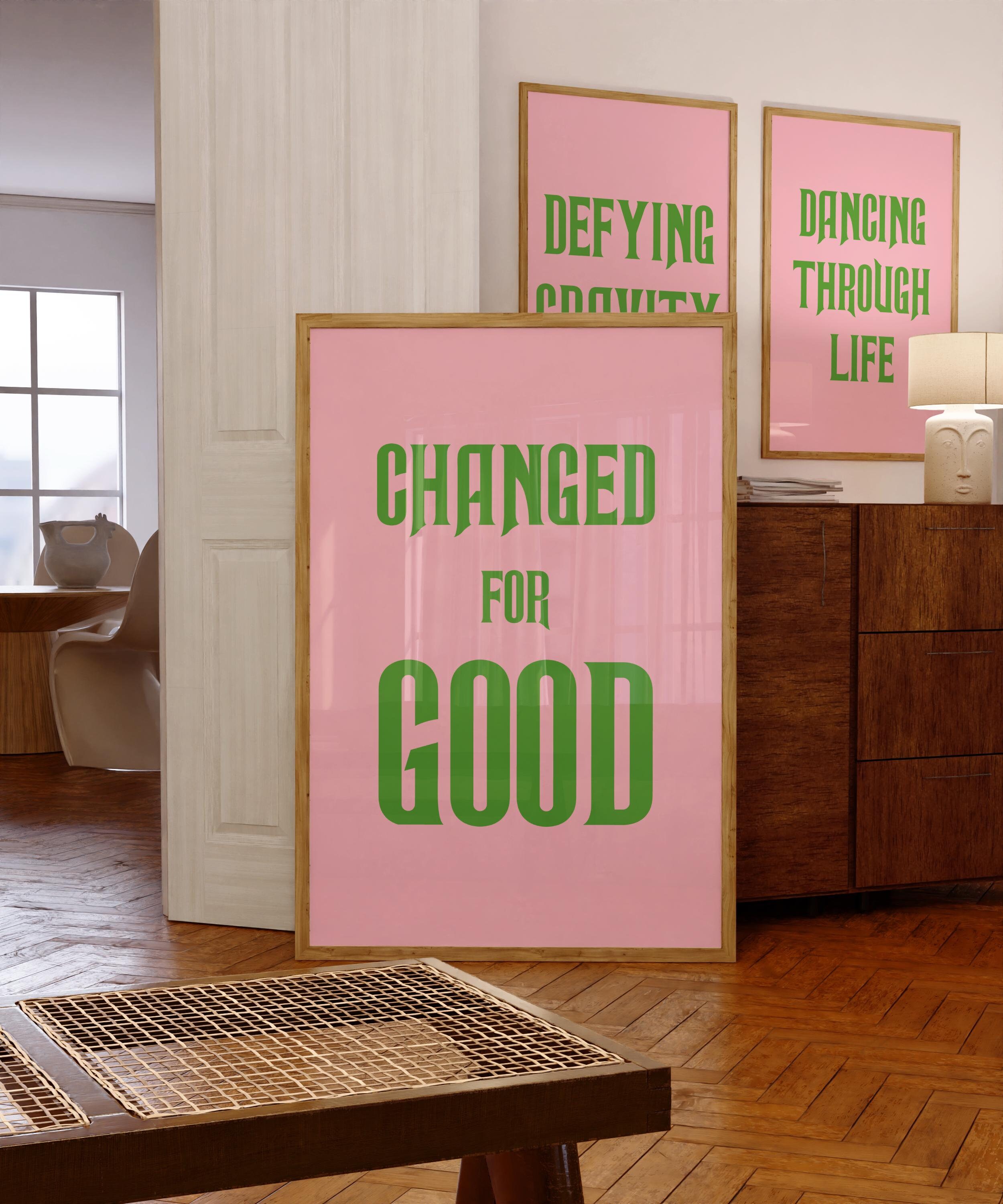 Changed for Good Print, Pink Wicked Print, Glinda And Elphaba Quote Poster, Wizard of Oz Wall Art, Digital Download Print Preppy Trendy Defy