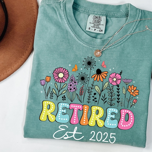 T-shirt Retired 2025 Comfort Colors : un cadeau floral pour la retraite