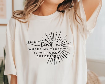 Spirit Lead Me T-Shirt, Christian Graphic Tee