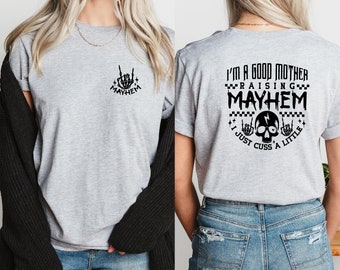 Camiseta "Raising Mayhem": Divertida camiseta de mamá sarcástica