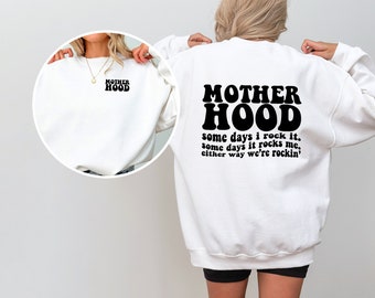 Motherhood Sweatshirt: Trendy Mom Graphic Tee