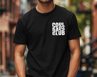 Cool Dads Club T-Shirt, Funny Husband Shirt, Gift for Him, Father's Day Gift, Daddy Shirt, Dad to be, Cool Dad Shirt, Father's Day Shirt