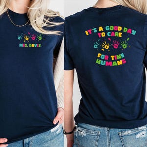 It&#39;s A Good Day To Care For Tiny Humans Shirt, Daycare Teacher Shirt, Teacher Shirt, Teacher Appreciation Gift, Caretaker Gift, Teacher Gift