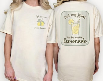 Comfort Colors Christian Quote Lemon Shirt, Life Gave Me Lemons Tee, Jesus Makin Lemonade T-Shirt, Preppy Summer Christian Shirt