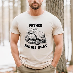 Father Mows Best, Father&#39;s Day Gift, Vintage Lawn Mower Tee, Dad Shirt, Yard Work Humor Shirt for Dad, Gift for Dad, Who Loves Lawn Care