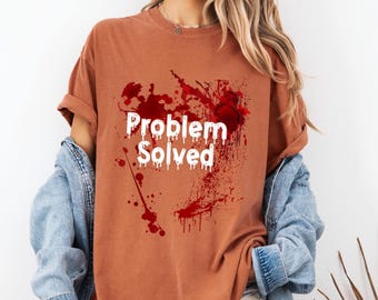 Vhersily Problem Solved Halloween T Shirt Donna Divertente Problem Solved Top da Donna Girocollo Bleeding T-Shirt con Stampa Macchie di Sangue Regalo Casual Maglietta Spaventoso Graphic Manica Lunga
