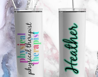 Physical Therapist Tumbler - Personalized PT Tumbler - PT Graduation Gift - 20 oz. Tumbler - PT Travel Mug - Physical Therapy Travel Mug