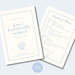 May include: A light blue and white invitation for a hen do in Martha's Vineyard, 21-24 August. The invitation includes a list of weekend plans, including a boat trip, drinks, games, and a lingerie shower. RSVP by 25 July.