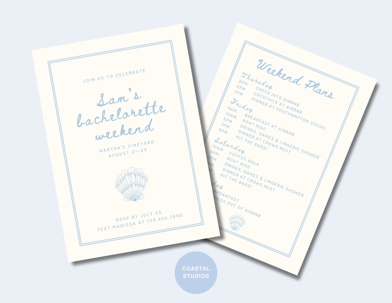 May include: A light blue and white invitation for a bachelorette weekend in Martha's Vineyard, August 21-24. The invitation includes a list of weekend plans, including a boat ride, drinks, games, and a lingerie shower. RSVP by July 25th.