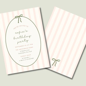 Könnte beinhalten: Rosa-weiße gestreifte Einladung mit einer grünen Schleife und dem Text "YOU'RE INVITED TO sofia's birthday party SEPTEMBER 25 AT 7PM THE ARCHIBALD HOME 10 Bayberry Lane Southampton, New York KINDLY RSVP by September 1 to Maria at 123-456-7890"
