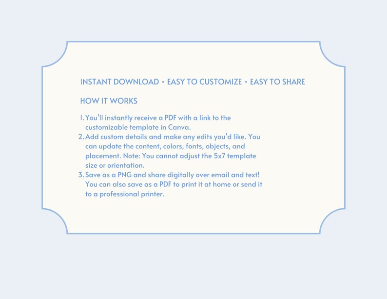 May include: A light blue digital download graphic with text that reads "INSTANT DOWNLOAD - EASY TO CUSTOMIZE - EASY TO SHARE." Instructions are provided on how to customize a template in Canva, save as PNG or PDF.