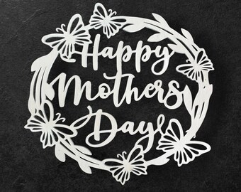 Happy Mother's Day Sign