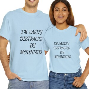 Mountain Lover T-Shirt: Easily Distracted, Camping Enthusiast