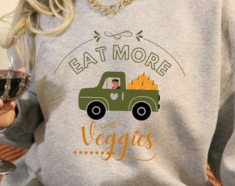 Sudadera de cuello redondo con diseño de camión de pavo de Acción de Gracias "Come más verduras"