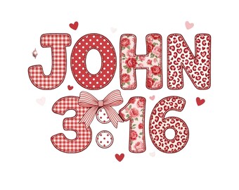 John 3:16 png, Preppy Valentine Png, loved valentine png, Christian Valentine png, Bible Verses png, Coquette Valentine png, Valentine png