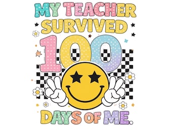 Mi profesor sobrevivió 100 días PNG, divertida sublimación de T-Rex (archivo digital)