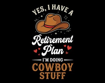 Plan de jubilación de vaquero PNG, diseño divertido de granjero del oeste (descarga digital)