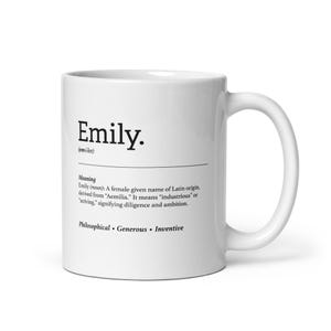 Emily Personalised Coffee Mug - Meaningful Name Gift, Birthday, Mother&#39;s Day and Christmas Gift Idea