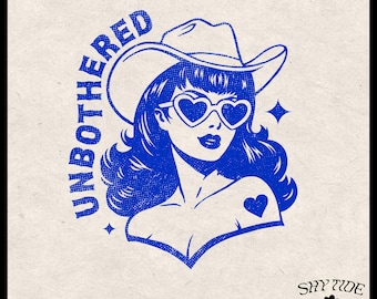 Retro Cowgirl SVG, Unbothered Heart Sunglasses Cowgirl, Funny Cowgirl Clipart, Boho Western Cowgirl, Cowgirl Illustration, Wild West Decor