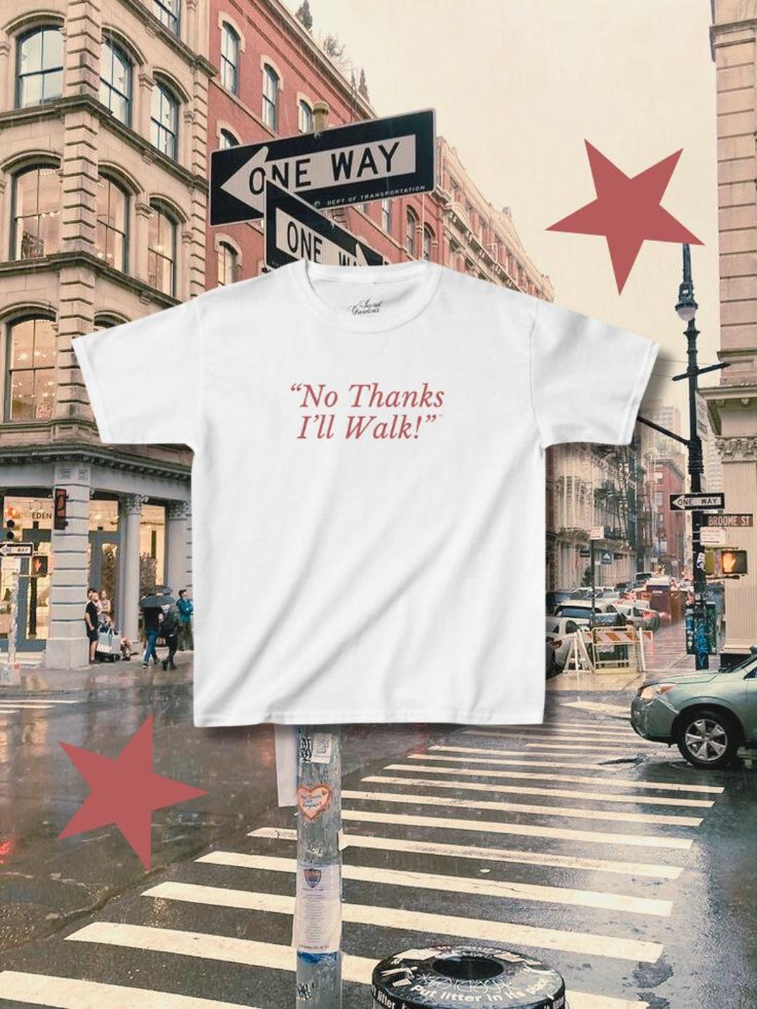 No Thanks I'll Walk! 90s Baby Tee | Y2k 2000s Trendy Style Graphic