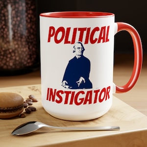 Political mug, Republican Mug, American Revolution mug, American History mug, patriot mugTwo-Tone Coffee Mugs, 15oz