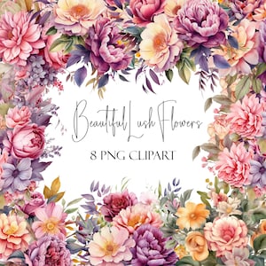 Clipart de flores exuberantes em aquarela, 8 PNGs transparentes, download instantâneo, uso comercial, uso POD