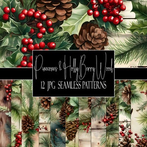 Kiefernzapfen und Holly Berry, Holzmuster, nahtloses JPG-Format, Sofort-Download, kommerzielle Nutzung, POD-Nutzung
