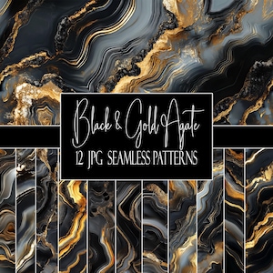 May include: A digital art collection featuring 12 JPG seamless patterns. The designs showcase a black, gold, and gray agate stone aesthetic. The patterns have a marbled effect with flowing lines and metallic gold accents. The text on the image reads "Black & Gold Agate".