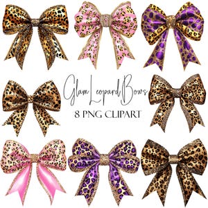 Könnte beinhalten: Eine Sammlung von acht dekorativen Schleifen mit Leopardenmuster. Die Schleifen weisen verschiedene Farbkombinationen auf, darunter Gold, Rosa, Lila und Braun, mit Glitzerakzenten. Der Text "Glam Leopard Bows" und "8 PNG CLIPART" ist ebenfalls sichtbar.