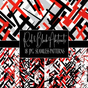 Könnte beinhalten: Ein Set mit 18 digitalen nahtlosen Mustern mit abstrakten geometrischen Designs in Rot, Schwarz und Weiß.  "Red & Black Abstracts" und "18 JPG Seamless Patterns" sind in weißer Schrift auf schwarzem Hintergrund geschrieben.
