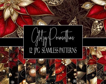 Glitzy Poinsettia, Seamless Patterns, Christmas Papers, 12 JPGs, Instant Download, Commercial Use, POD Use