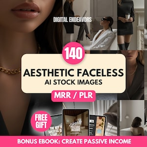 Aesthetic Faceless Stock Photos with Master Resell Rights and Private Resell Rights for Digital Marketing, AI Stock Photos, MRR PLR Products