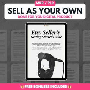May include: A digital product mockup with a tablet displaying a guide titled "Etsy Seller's Getting Started Guide". The guide is designed for beginners who are ready to set up their first Etsy shop. The text "FREE BONUSES INCLUDED" is displayed at the bottom of the image.