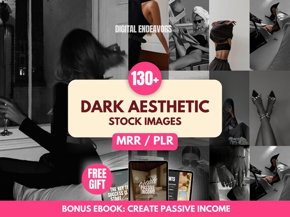 Dark Aesthetic Stock Photos with Master Resell Rights + Private Label Rights for Digital Marketing, 130+ Stock Images, MRR PLR Product