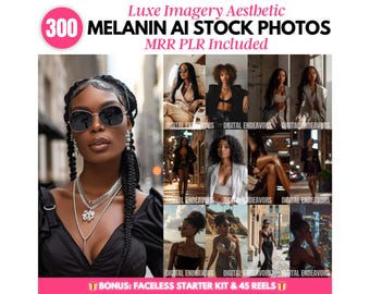 Aesthetic Melanin Stock Photos Bundle, Ai Images, Luxury Stock Image, Luxury Melanin Faceless Reel, Master Resell Rights, Faceless Marketing