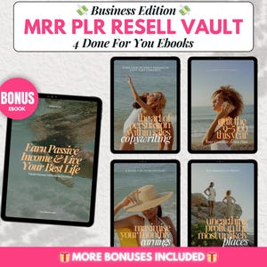May include: A digital product bundle titled "MRR PLR Resell Vault" with the subtitle "4 Done For You Ebooks". The bundle includes ebooks with titles such as "Earn Passive Income & Live Your Best Life", "The Art of Persuasion Within Sales Copywriting", "Quit the 9-5 Job This Year", "Maximize Your Monthly Earnings", and "Unearthing Profit in the Most Unlikely Places".