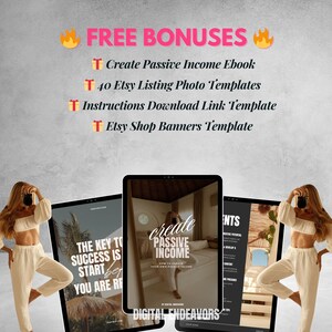 May include: Image featuring three digital tablets displaying content related to passive income and Etsy shop resources. The tablets are positioned in front of a light gray background. The text "FREE BONUSES" is at the top, with a list of included items. Two women are positioned on either side of the tablets.