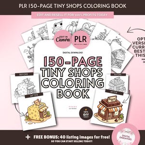 Puede incluir: Un libro para colorear de descarga digital titulado "150-Page Tiny Shops Coloring Book". La portada presenta ilustraciones de pequeñas tiendas, con una comparación de "antes y después". El libro incluye un bono gratuito de 40 imágenes.